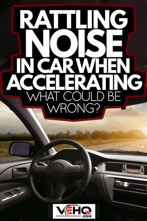 Why Do I Hear a Rattling Noise in My Car: Is It the Ghost of My Forgotten Road Trip Snacks?